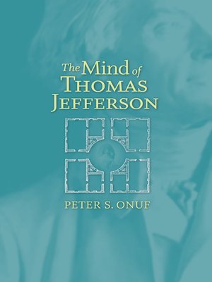 cover image of The Mind of Thomas Jefferson